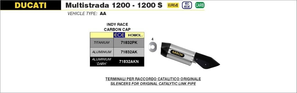 Silencieux INDY RACE ARROW embout carbone Multistrada 1200/S DVT 2015-2018, Multistrada 1260/S 2018-2020